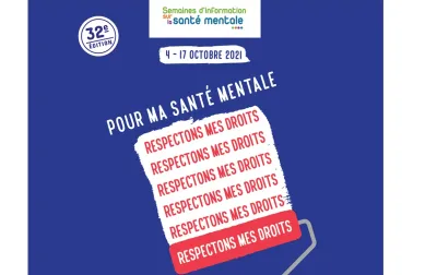 SISM 2021 Pour ma santé mentale, respectons mes droits 