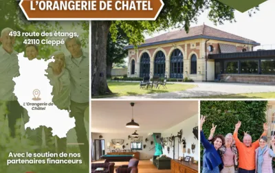 Séjour répit avril 2026 Orangerie du Châtel (42)