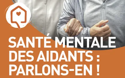 Affiche de Santé Mentale des Aidants : Parlons-en !